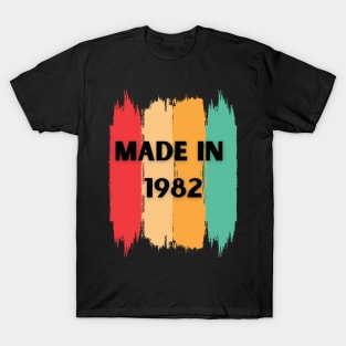 Made in 1982 T-Shirt